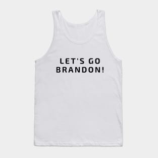 Lets Go Brandon Tank Top